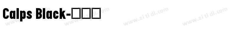 Calps Black字体转换